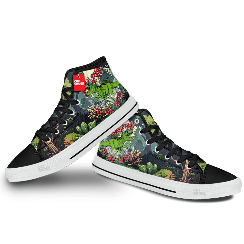 T-rex Born To Be Wild High Top Sneakers Dinosaur Custom Shoes PT1807-cuztomshoes.com